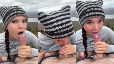 Juliette_mme sucking her boyfriend dry at the top of a mountain...
